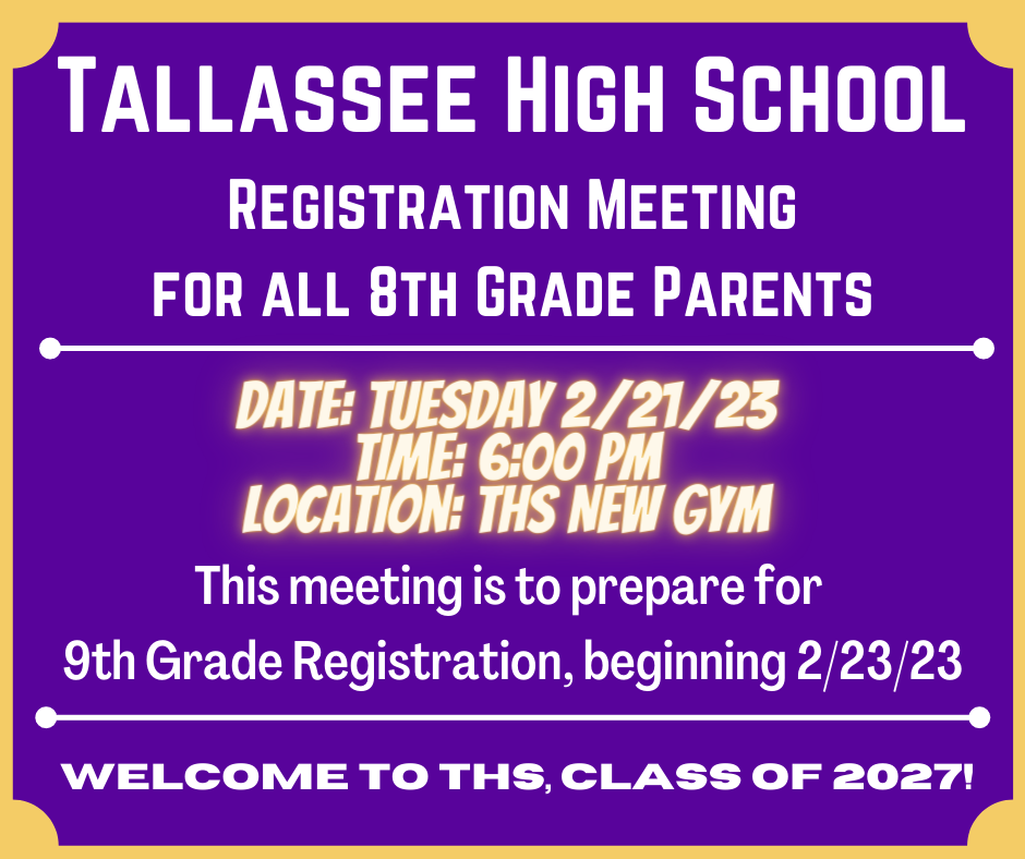 8th Grade Parent Meeting for THS Registration