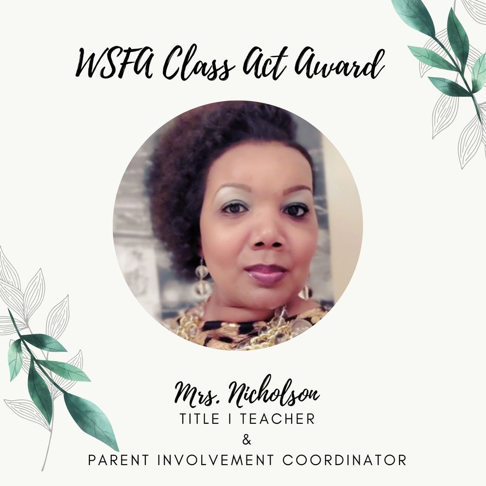 WSFA Class Act Recipient Mrs. Nicholson