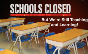 School Buildings Closed-Remainder of School Year